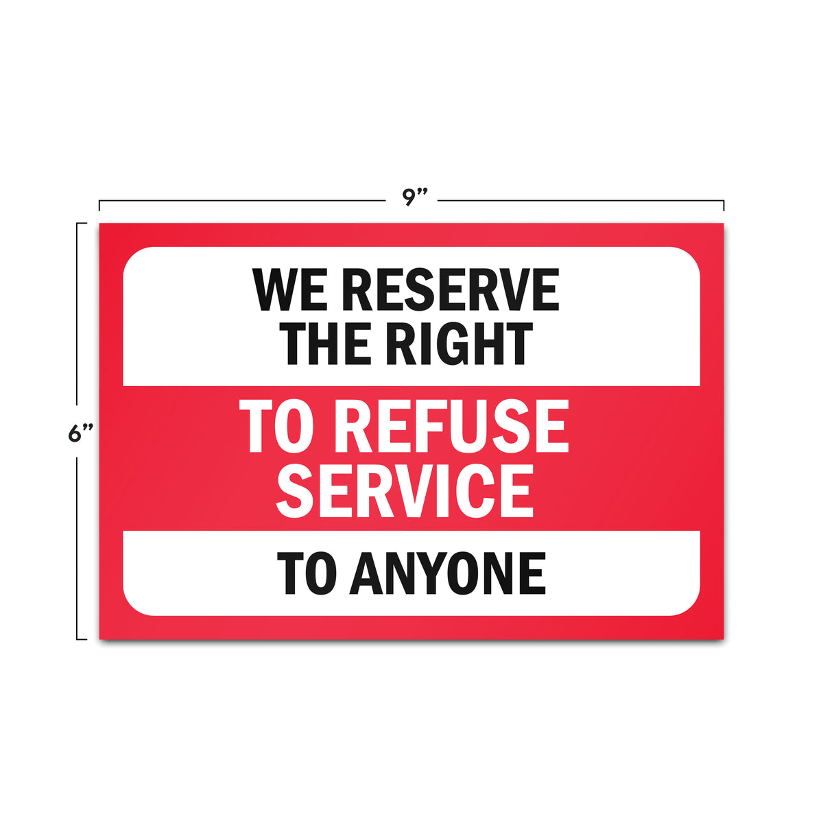Refuse Service Sticker Sign (Pack of 2) – Sutter Signs Refuse Service Sticker Sign (Pack of 2) – Sutter Signs