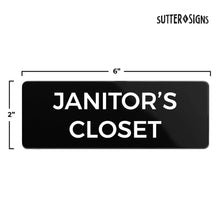 Load image into Gallery viewer, Bulk Case of 250 Signs - Janitor&#39;s Closet Sign, Durable ABS Plastic with Full Adhesive Backing, Sign for Door or Wall, 2x6&quot;