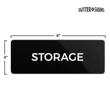 Load image into Gallery viewer, Bulk Case of 250 Signs - Storage Sign, Durable ABS Plastic with Full Adhesive Backing, Sign for Door or Wall, 2x6&quot;