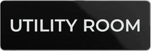 Load image into Gallery viewer, Bulk Case of 250 - Utility Room Sign, Durable ABS Plastic with Full Adhesive Backing, Sign for Door or Wall, 2x6&quot;
