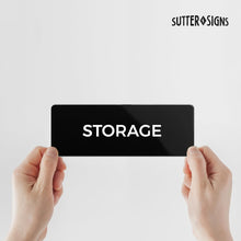 Load image into Gallery viewer, Bulk Case of 250 Signs - Storage Sign, Durable ABS Plastic with Full Adhesive Backing, Sign for Door or Wall, 2x6&quot;