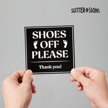 Load image into Gallery viewer, Bulk Case of 100 Sets - Shoes Off Please Sign | Please Remove Your Shoes Sign for Front Door House | Black Plastic with Full Adhesive Backing, 6" x 6"