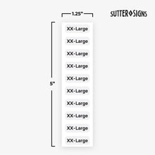 Load image into Gallery viewer, Bulk Case of 100 Rolls - Sutter Signs 250pcs XX-Large Clothing Size Strip Labels, 1.25&quot; x 5&quot;, 250 Labels/Roll, Clear, White, Plastic, Rectangular
