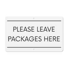 Load image into Gallery viewer, Bulk Case of 100 Signs - Please Leave Packages Here Sign | Delivery Sign for Drivers | White Aluminum Weatherproof Metal, 6&quot; x 10&quot;