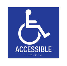 Load image into Gallery viewer, Bulk Case of 100 Signs - Handicapped Accessible Sign with Braille, Blue, Self Adhesive Plastic ADA Building Sign, 6&quot; x 6&quot;