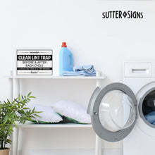 Load image into Gallery viewer, Bulk Case of 100 Sets - Clean Lint Trap Sign 5" x 7" | Durable Plastic Clean Laundry Sign with Peel and Stick Adhesive Backing | Rental and Airbnb Essentials for Hosts