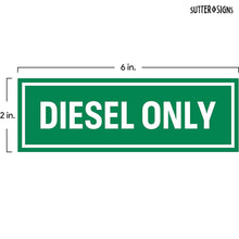 Load image into Gallery viewer, Bulk Case of 250 Sets - Sutter Signs 3pc Diesel Only Stickers for Fuel Tank | Weatherproof Adhesive Decals for Trucks, Tractors, Fuel Cans, Gas Caps