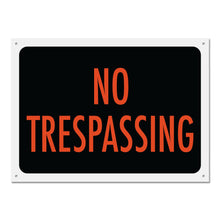 Load image into Gallery viewer, Bulk Case of 50 Sets - 4pk No Trespassing Sign Thick PVC Plastic No Trespassing Signs For Private Property w/ Pre-Drilled Mounting Holes, 12" x 8.5"