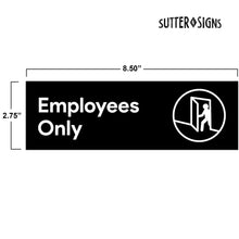Load image into Gallery viewer, Bulk Case of 250 Sets - 2pcs Employees Only Sign Stickers Staff Only Door Decal for Business Restaurant, Restroom, Store, Bathroom