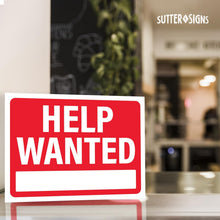 Load image into Gallery viewer, Bulk Case of 84 Sets - Help Wanted Signs 12x9, Plastic Signs for Businesses Now Hiring, Waterproof Plastic (Pack of 4)