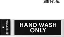 Load image into Gallery viewer, Bulk Case of 250 Sets - Hand Wash Only Sticker Signs (Pack of 2)