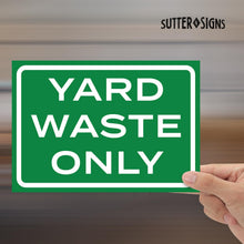 Load image into Gallery viewer, Bulk Case of 200 Sets - 4pk Yard Waste Stickers 10" x 7" | Weatherproof Vinyl Yard Waste Only Compost Stickers for Outdoor Trash Can