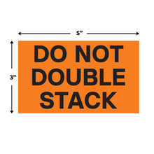 Load image into Gallery viewer, Bulk Case of 10 Rolls - 1000 pcs Do Not Stack Stickers for Shipping 3x5 inch Label Roll by Sutter Signs