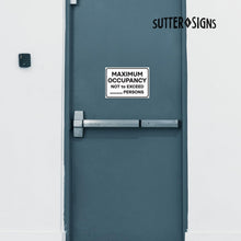 Load image into Gallery viewer, Bulk Case of 150 Sets - Maximum Occupancy Signs, Self Adhesive Vinyl Stickers, White, 7" x 10" (Pack of 2)