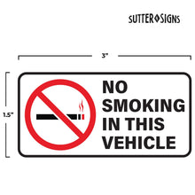 Load image into Gallery viewer, Bulk Case of 250 Sets - 6pk No Smoking Stickers for Vehicles | No Smoking in This Vehicle Sign | Weatherproof Vinyl Decals, 3" x 1.5"