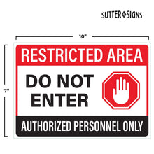 Load image into Gallery viewer, Bulk Case of 200 Sets - Restricted Area Do Not Enter Stickers, Authorized Personnel Only Signs, Self Adhesive Weatherproof Vinyl Stickers, Red/Black/White, 10" x 7" - Pack of 2
