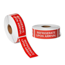 Load image into Gallery viewer, Bulk Case of 100 Rolls - Refrigerate Upon Arrival Stickers 500 Labels per Roll 1"x3" by Sutter Signs