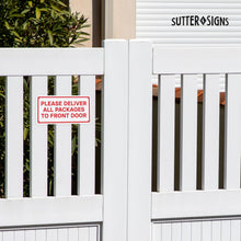 Load image into Gallery viewer, Bulk Case of 100 Signs - Please Deliver Packages to Front Door Sign, 12" x 6" Aluminum Delivery Sign for Home, Office, Commercial Buildings