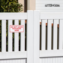 Load image into Gallery viewer, Bulk Case of 100 Signs - Do Not Leave Packages Here Sign, 12" x 6" Aluminum Delivery Sign for Home, Office, Commercial Buildings