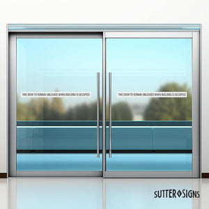 Bulk Case of 150 Sets - This Door To Remain Unlocked When Building Is ...