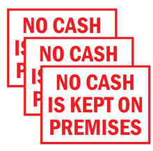 Load image into Gallery viewer, Bulk Case of 250 Sets - 3pcs No Cash On Premises Sign, 5" x 7", Self Adhesive Weatherproof Vinyl Stickers for Business, Store, Retail