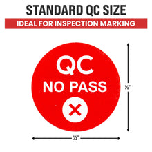 Load image into Gallery viewer, Bulk Case of 500 Sets - 500pcs QC No Pass Stickers for Quality Control, 0.5" Inspection Fail Stickers for Quality Control