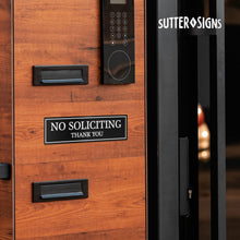 Load image into Gallery viewer, Bulk Case of 250 Signs - No Soliciting Sign for Front Door | Sturdy Black Plastic with Full Adhesive Backing, 8.25" x 2.35"