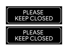 Load image into Gallery viewer, Bulk Case of 200 Sets - Please Keep Closed Stickers 2pk, Keep Door Closed Sign for Gate, Garage, Bathroom, Fire Door, Work. Weatherproof Vinyl Decals, 8.5" x 2.75"