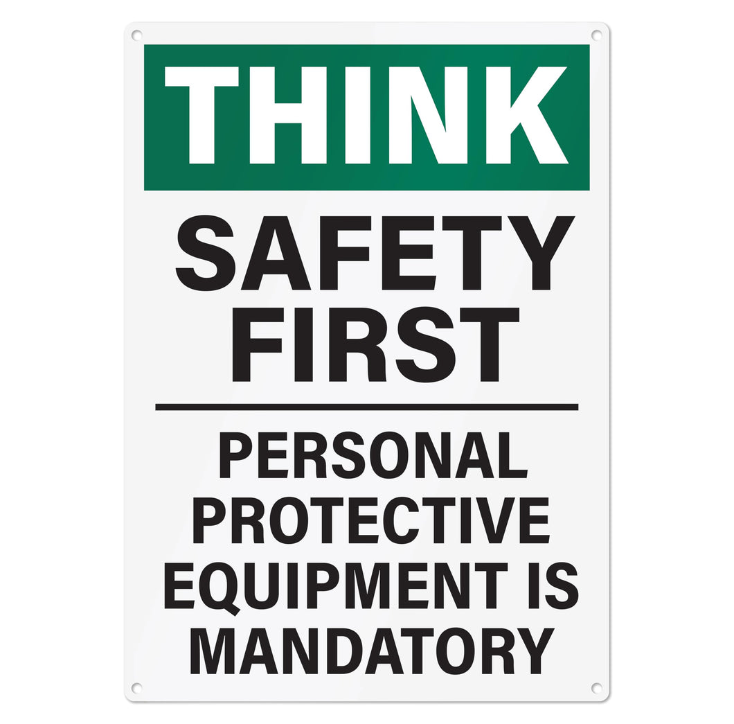Bulk Case of 60 Signs - Safety First Workplace Sign | Personal Protective Equipment Required Workplace Safety Sign, 10x14 Inch Rust-free Aluminum