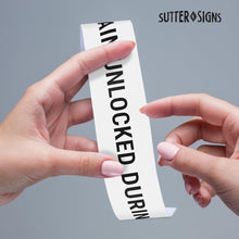 Load image into Gallery viewer, Bulk Case of 150 Sets - This Door to Remain Unlocked During Business Hours Sign Adhesive Decal White Sticker 2x24 inches (Pack of 2)