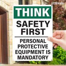 Load image into Gallery viewer, Bulk Case of 60 Signs - Safety First Workplace Sign | Personal Protective Equipment Required Workplace Safety Sign, 10x14 Inch Rust-free Aluminum