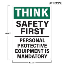 Load image into Gallery viewer, Bulk Case of 60 Signs - Safety First Workplace Sign | Personal Protective Equipment Required Workplace Safety Sign, 10x14 Inch Rust-free Aluminum