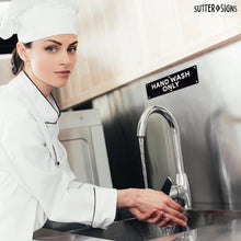 Load image into Gallery viewer, Bulk Case of 150 Sets - Hand Wash Only Aluminum Signs | Workplace Hygiene Reminder for Restaurants, Commercial Kitchens, Hospitals, Clinics, and Medical Facilities (Pack of 2)