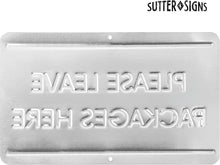 Load image into Gallery viewer, Bulk Case of 100 Signs - Please Leave Packages Here Sign | Delivery Sign for Drivers | White Aluminum Weatherproof Metal, 6" x 10"