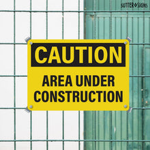 Load image into Gallery viewer, Bulk Case of 125 Sets - 4pcs Caution Area Under Construction Sign 10x7 Inch | Plastic Sign for Construction Site, Hazard Area, No Trespassing, Waterproof Plastic
