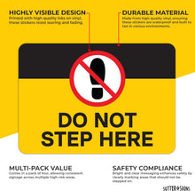 Load image into Gallery viewer, Bulk Case of 200 Sets - 4pk Do Not Step Here Stickers | Self Adhesive Vinyl Safety Stickers for Pools, Boats, Industrial Workplaces, 10" x 7"