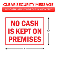 Load image into Gallery viewer, Bulk Case of 250 Sets - 3pcs No Cash On Premises Sign, 5" x 7", Self Adhesive Weatherproof Vinyl Stickers for Business, Store, Retail