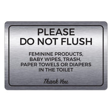 Load image into Gallery viewer, Bulk Case of 100 Sets - Please Do Not Flush Feminine Products Sign, Durable ABS Plastic with Full Adhesive Backing, Sign for Restroom, 4x6"