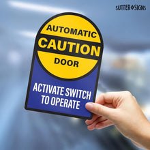 Load image into Gallery viewer, Bulk Case of 250 Sets - 2pk Caution Automatic Door Activate Switch to Operate Stickers, Double Sided Weatherproof Vinyl, 6&quot; Diameter