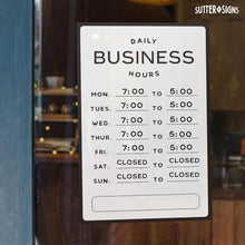 Load image into Gallery viewer, Bulk Case of 250 Sets - Business Hours Sign | Modern Store Open Hours of Operation Sign for Glass Door with Changeable Hours Stickers and Adhesive Dots for Adjustable Placement, 7.5" x 11.4"