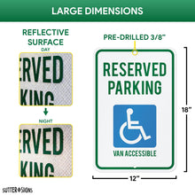 Load image into Gallery viewer, Bulk Case of 50 Signs - Reserved Parking Van Accessible Reflective Aluminum Sign, Pre-drilled 3/8", Mounting Holes, Aluminum, 12x18