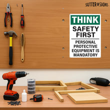 Load image into Gallery viewer, Bulk Case of 60 Signs - Safety First Workplace Sign | Personal Protective Equipment Required Workplace Safety Sign, 10x14 Inch Rust-free Aluminum