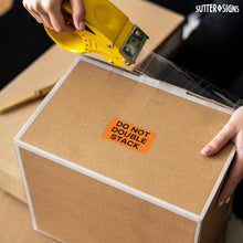 Load image into Gallery viewer, Bulk Case of 20 Rolls - 500 pcs Do Not Stack Stickers for Shipping 3-inch by 5-inch Label Roll by Sutter Signs
