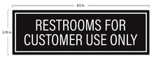 Load image into Gallery viewer, Restrooms for Customer Use Only Sticker Signs (Pack of 2)