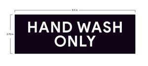 Hand Wash Only Sticker Signs (Pack of 2)