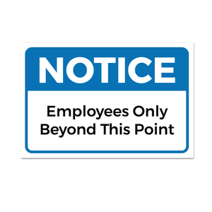 Employees Only Beyond This Point Sign Sticker (Pack of 6)