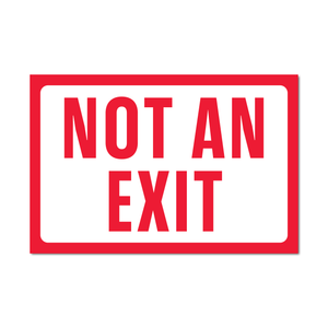 Not an Exit Sticker Sign Decal (Pack of 2)