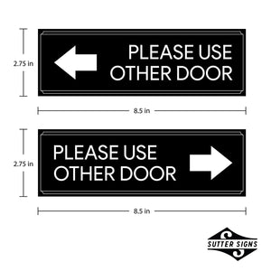 Please Use Other Door Sticker Decal Set - Self Adhesive, Peel-Off