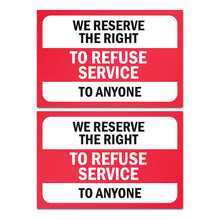 Load image into Gallery viewer, Refuse Service Sticker Sign (Pack of 2)