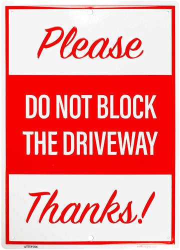 Do Not Block Driveway Sign Aluminum Metal 12-inch by 17-inch with Mounting Holes